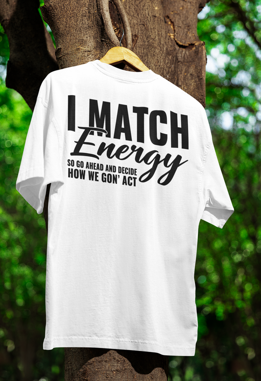 Matching Energy