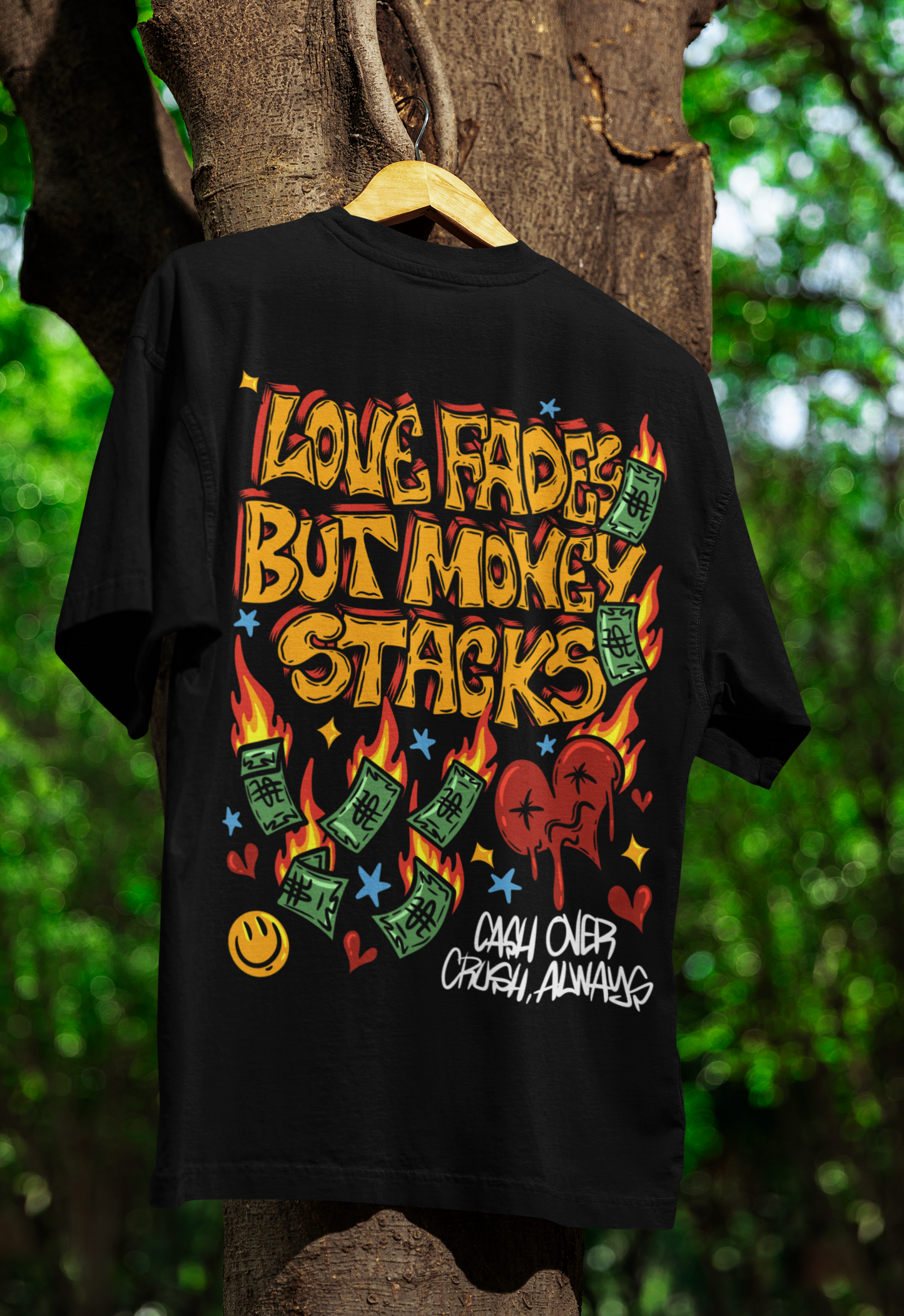 Love Fades Tee front, side and back